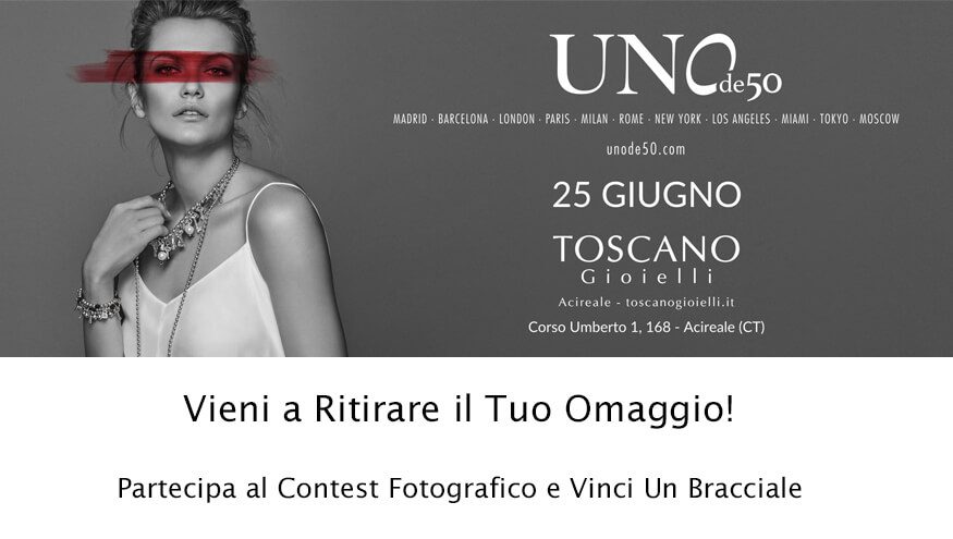 EventoUnode50: Partecipa al Contest di foto e puoi Vincere un Bracciale Unode50